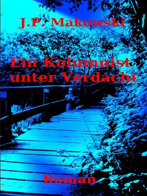 cover image of Ein Kolumnist unter Verdacht